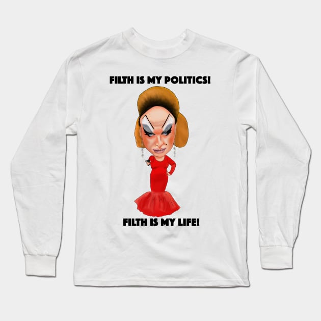 Divine Inspired Illustration Pink Flamingos Filth is My Life Long Sleeve T-Shirt by MelancholyDolly